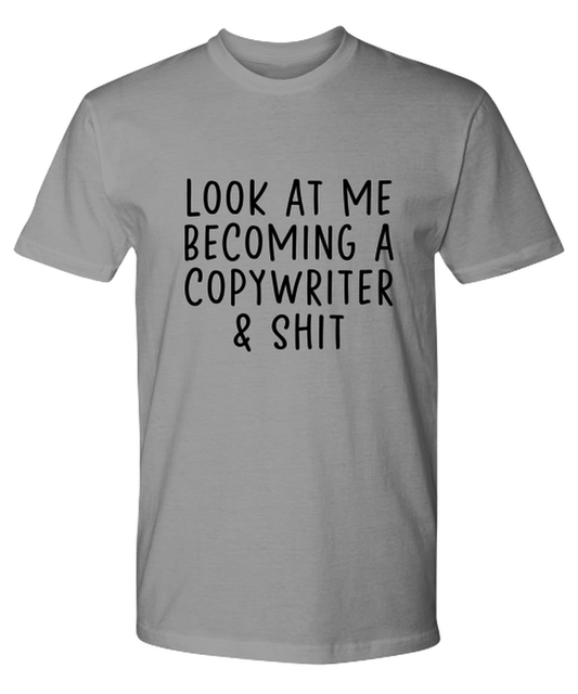 Copywriter Copywrite Funny T Shirt, Unisex Tshirt, Tee, Unique Gag Idea, Him Her