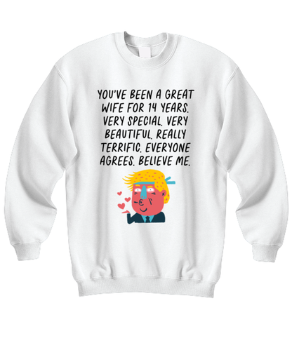 14th Anniversary 14 Year Wife Funny Sweatshirt, Unisex, Sweater Shirt, Jumper, Unique Gag Idea, Him Her