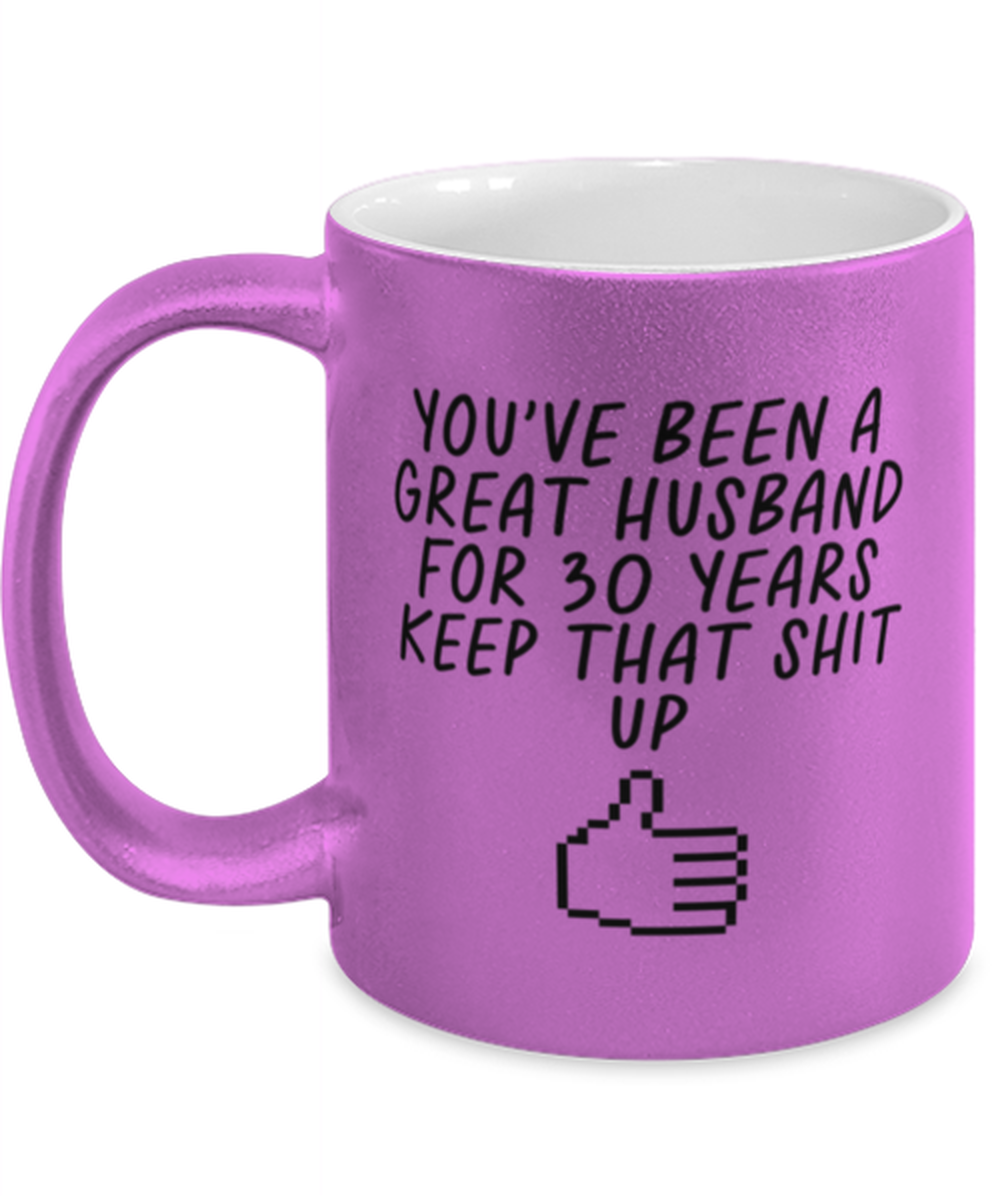 30th Anniversary 30 Year Husband Funny Mug, Coffee Cup, Unique Gag Idea, Him Her