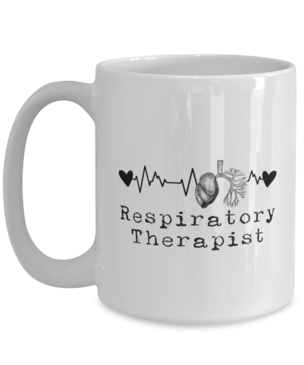 Respiratory Therapist RT Life Therapy Graduation Pulmonologist Pulmonology Funny Mug, Coffee Cup, Unique Gag Idea, Him Her