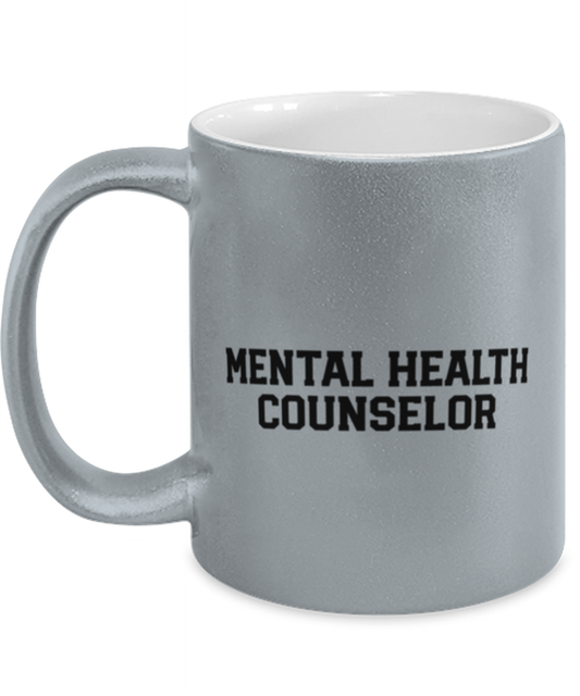 Mental Health Counselor Counseling Graduation Grad Graduate Funny Mug, Coffee Cup, Unique Gag Idea, Him Her