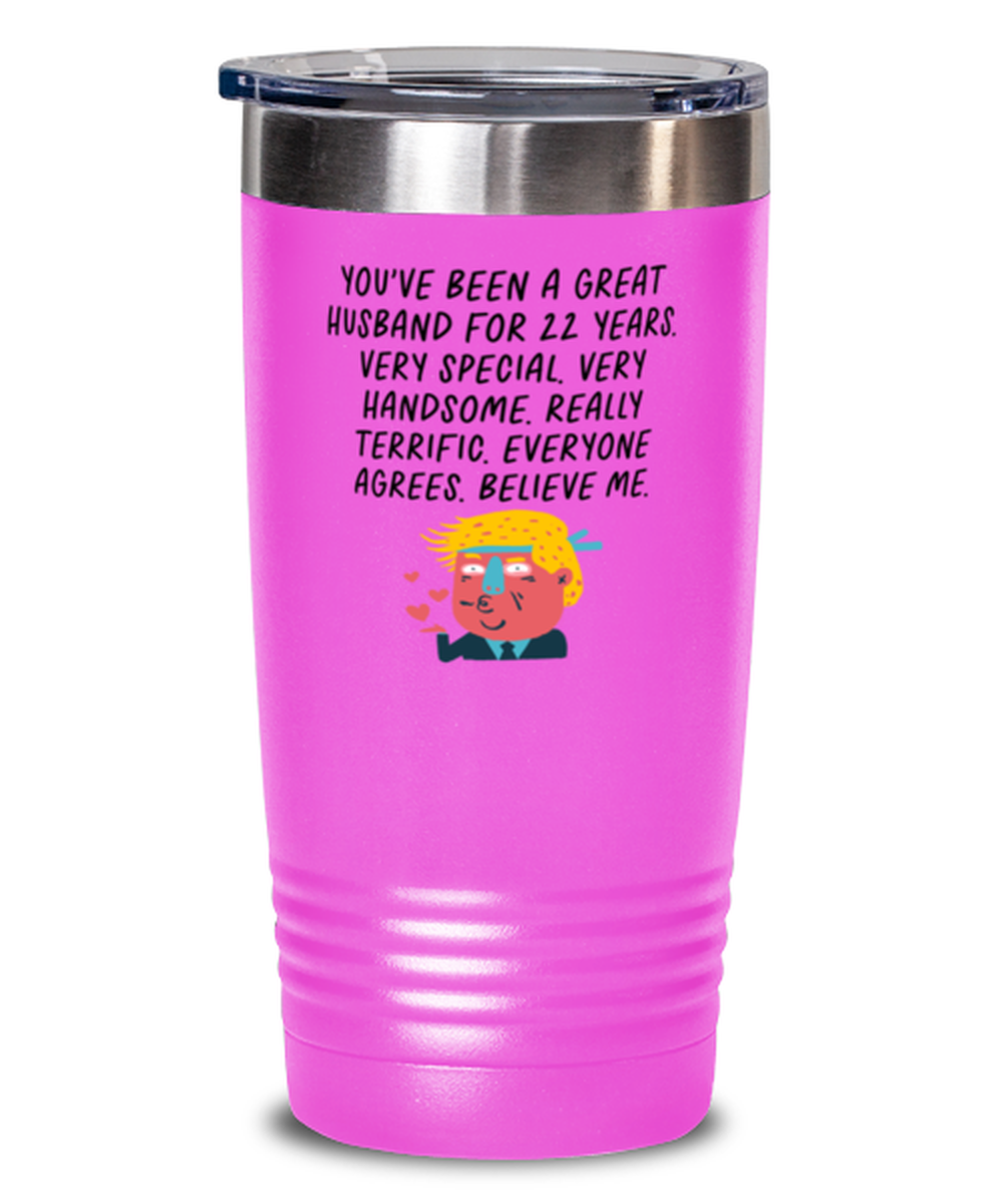 22nd Anniversary 22 Year Husband Funny Tumbler, Travel Coffee Mug, Unique Gag Idea, Him Her