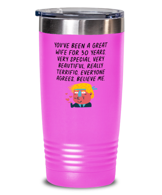 30th Anniversary 30 Year Wife Funny Tumbler, Travel Coffee Mug, Unique Gag Idea, Him Her