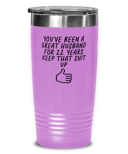 22nd Anniversary 22 Year Husband Funny Tumbler, Travel Coffee Mug, Unique Gag Idea, Him Her