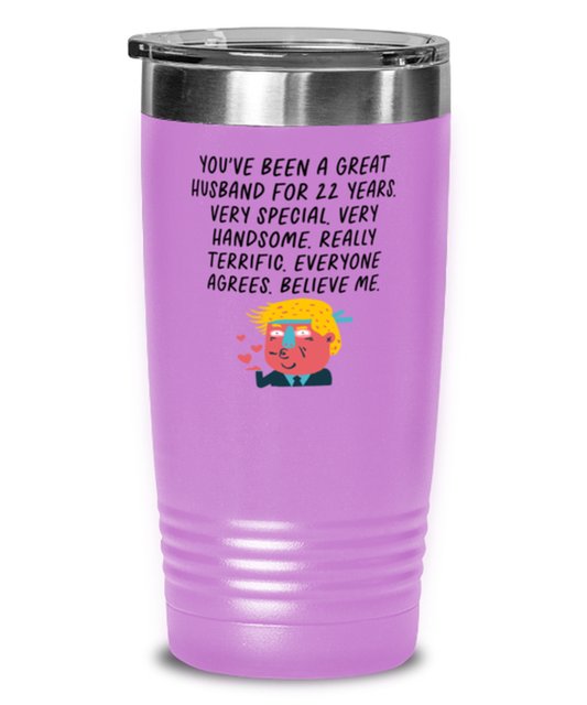 22nd Anniversary 22 Year Husband Funny Tumbler, Travel Coffee Mug, Unique Gag Idea, Him Her