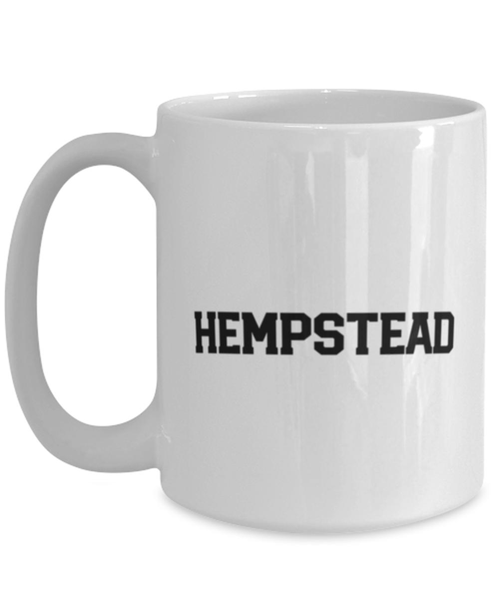 Hempstead New York NY Moving Away Funny Mug, Coffee Cup, Unique Gag Idea, Him Her