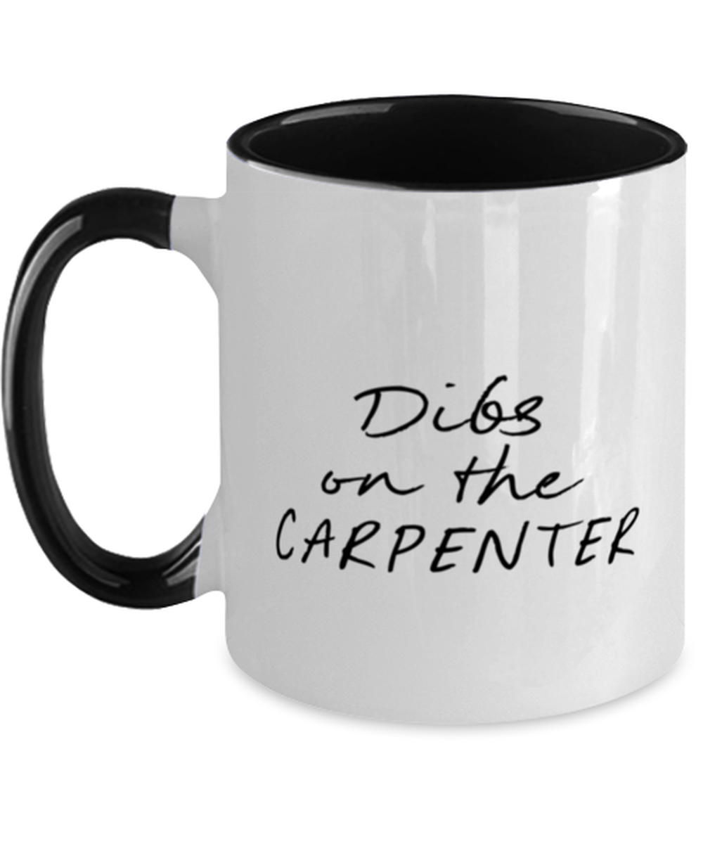 Carpenter Girlfriend Wife GF BF Boyfriend Funny Coffee Mug, Cup, Unique Gag Idea, Him Her