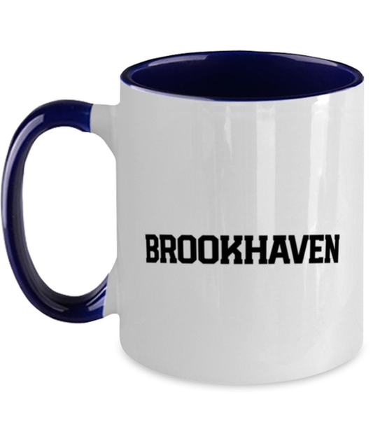 Brookhaven New York NY Moving Away Funny Coffee Mug, Cup, Unique Gag Idea, Him Her