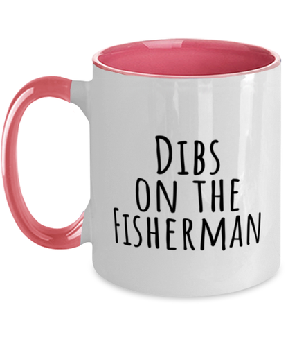 Fisherman Wife Girlfriend Boyfriend Husband Fishing Funny Coffee Mug, Cup, Unique Gag Idea, Him Her