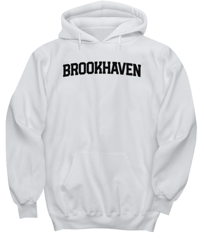 Brookhaven New York NY Moving Away Funny Unisex Hoodie, Hooded shirt, Unique Gag Idea, Him Her