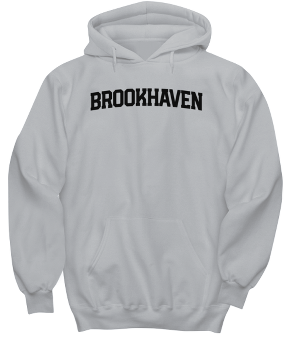 Brookhaven New York NY Moving Away Funny Unisex Hoodie, Hooded shirt, Unique Gag Idea, Him Her