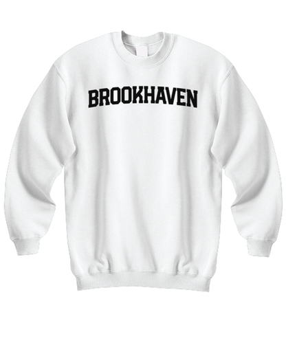 Brookhaven New York NY Moving Away Funny Unisex Sweatshirt, Sweater shirt, Unique Jumper Gag Idea, Him Her