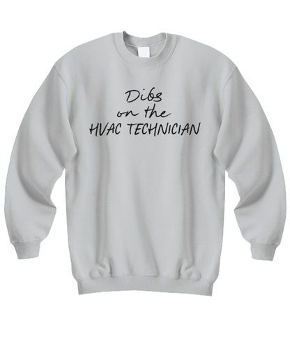 HVAC Technician Tech Wife Girlfriend GF Funny Unisex Sweatshirt, Sweater shirt, Unique Jumper Gag Idea, Him Her