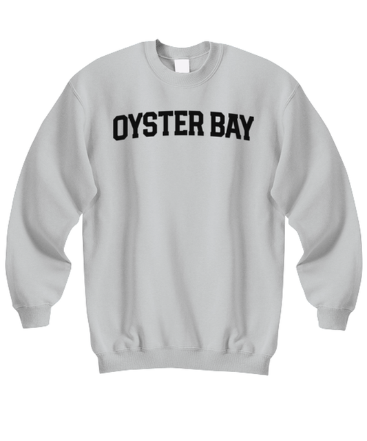 Oyster Bay New York NY Moving Away Funny Unisex Sweatshirt, Sweater shirt, Unique Jumper Gag Idea, Him Her