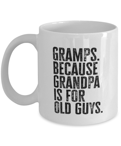 Gramps New Grandpa Fathers Day Grandfather Funny Mug, Coffee Cup, Unique Gag Idea, Him Her