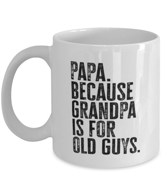 Papa New Grandpa Fathers Day Grandfather Funny Mug, Coffee Cup, Unique Gag Idea, Him Her