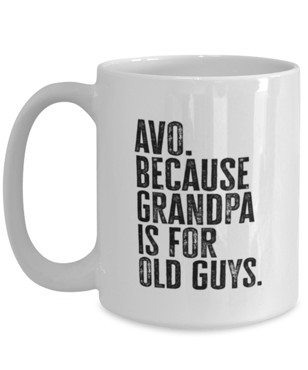 Avo New Grandpa Fathers Day Grandfather Funny Mug, Coffee Cup, Unique Gag Idea, Him Her