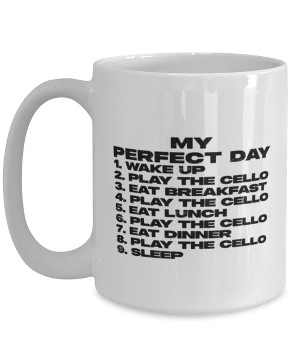 Cello Player Cellist Lover Funny Mug, Coffee Cup, Unique Gag Idea, Him Her