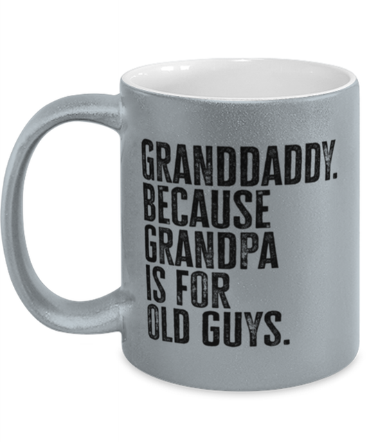 Granddaddy New Grandpa Fathers Day Grandfather Funny Mug, Coffee Cup, Unique Gag Idea, Him Her