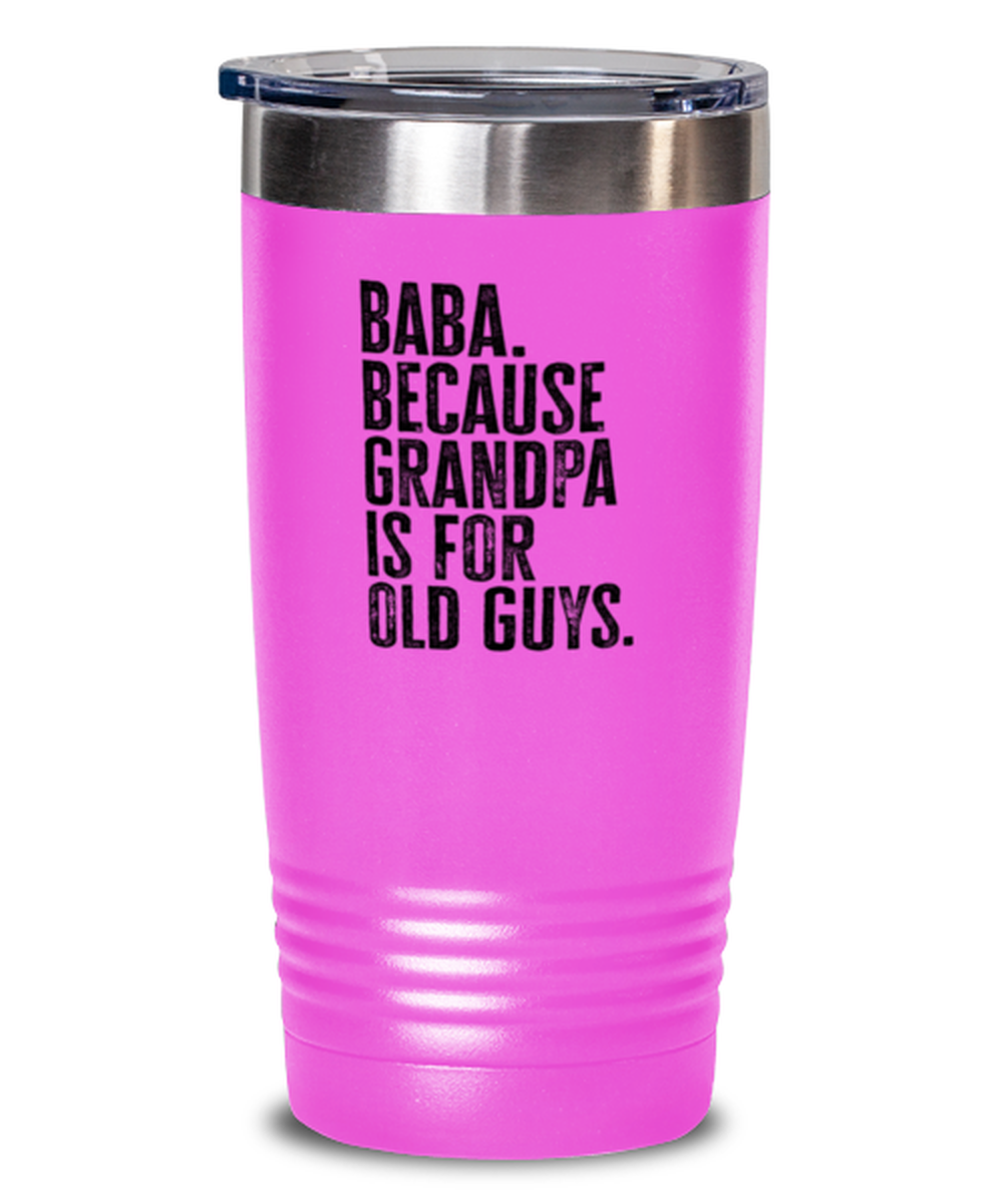 Baba New Grandpa Fathers Day Grandfather Funny Travel Mug, Tumbler Coffee Cup, Unique Gag Idea, Him Her