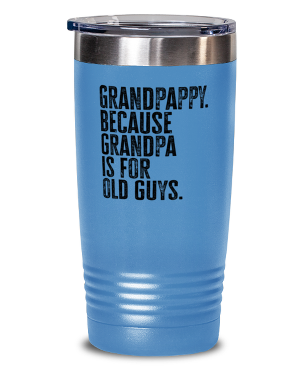 Grandpappy New Grandpa Fathers Day Grandfather Funny Travel Mug, Tumbler Coffee Cup, Unique Gag Idea, Him Her