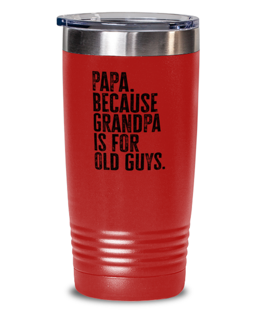 Papa New Grandpa Fathers Day Grandfather Funny Travel Mug, Tumbler Coffee Cup, Unique Gag Idea, Him Her