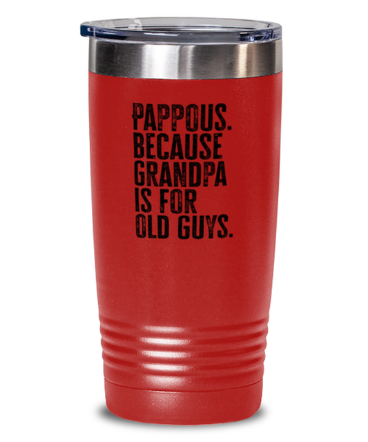 Pappous New Grandpa Fathers Day Grandfather Funny Travel Mug, Tumbler Coffee Cup, Unique Gag Idea, Him Her