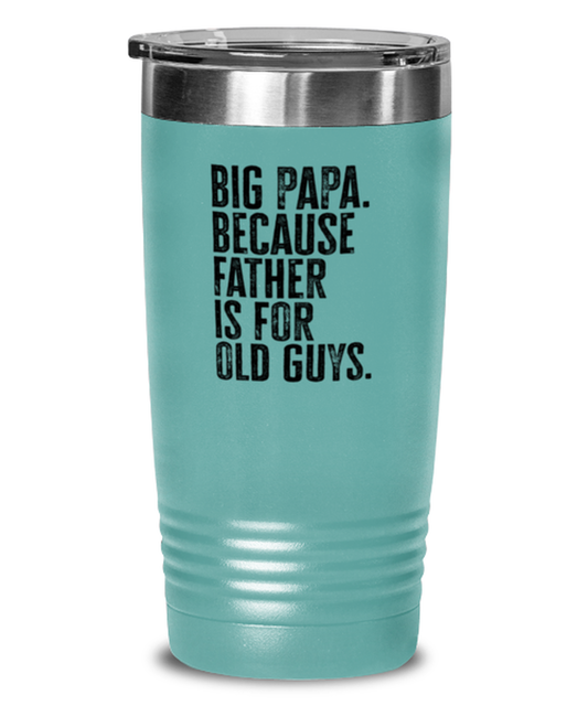 Big Papa New Dad Fathers Day Funny Travel Mug, Tumbler Coffee Cup, Unique Gag Idea, Him Her