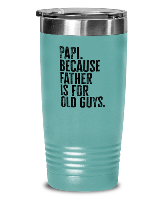 Papi New Dad Fathers Day Funny Travel Mug, Tumbler Coffee Cup, Unique Gag Idea, Him Her