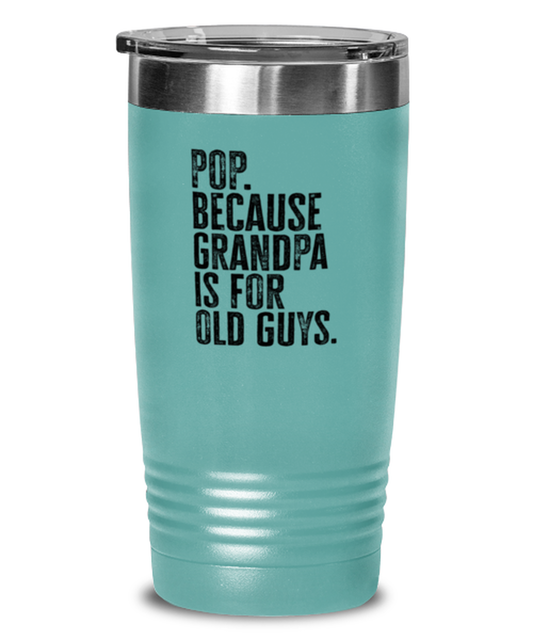 Pop New Grandpa Fathers Day Grandfather Funny Travel Mug, Tumbler Coffee Cup, Unique Gag Idea, Him Her