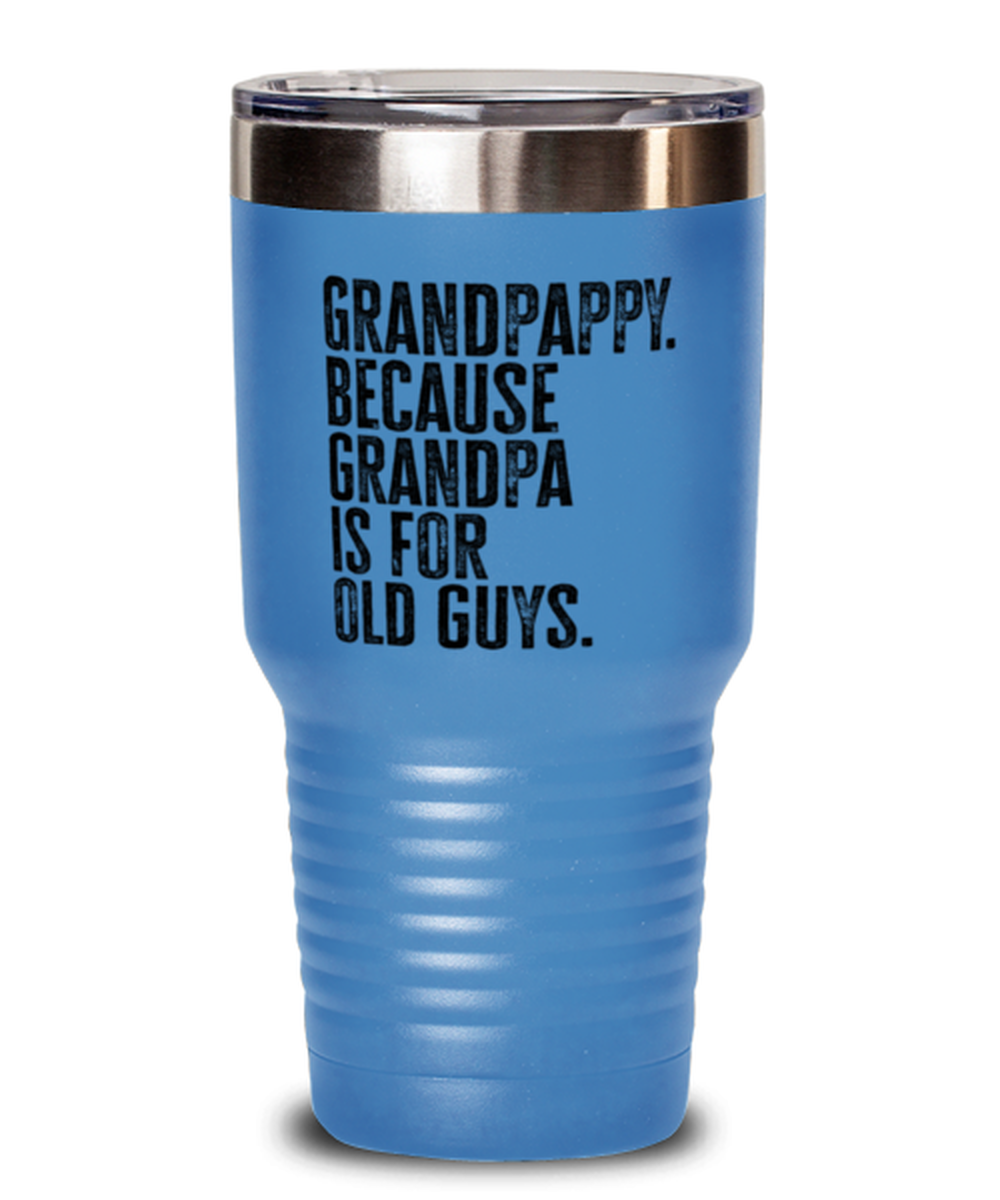 Grandpappy New Grandpa Fathers Day Grandfather Funny Travel Mug, Tumbler Coffee Cup, Unique Gag Idea, Him Her