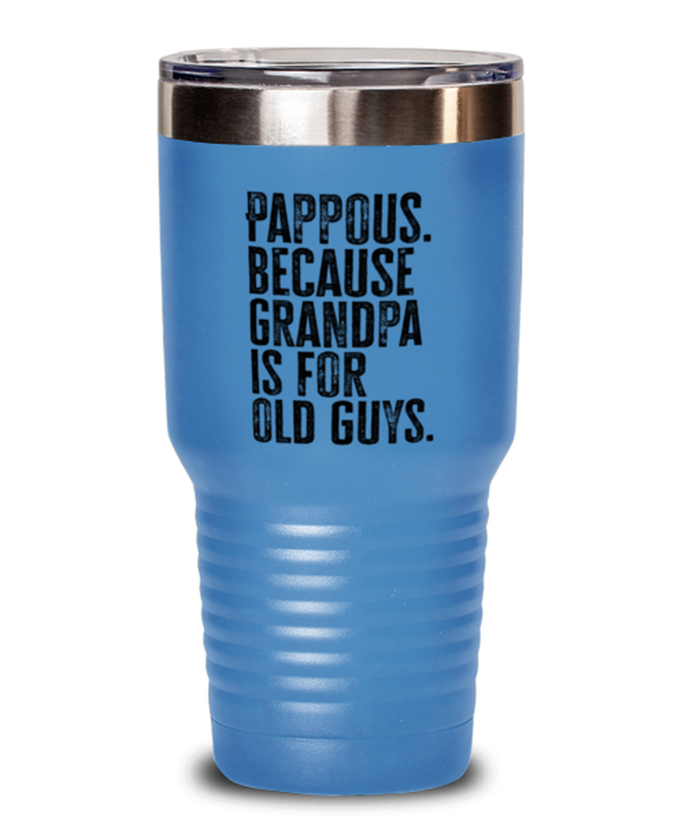 Pappous New Grandpa Fathers Day Grandfather Funny Travel Mug, Tumbler Coffee Cup, Unique Gag Idea, Him Her