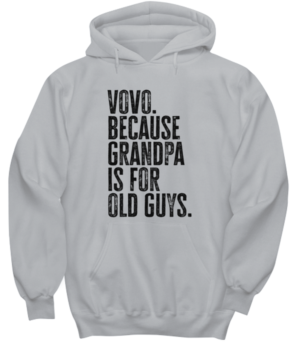 Vovo New Grandpa Fathers Day Grandfather Funny Unisex Hoodie, Hooded Sweatshirt, Gift, Jumper Shirt, Unique Gag Idea, Him Her