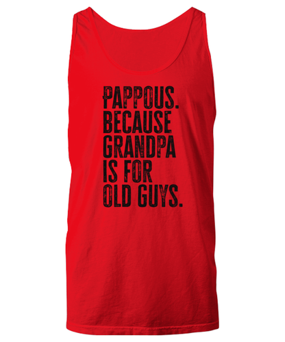 Pappous New Grandpa Fathers Day Grandfather Funny Unisex Tank Top, Gifts, Jumper Shirt, Unique Gag Idea, Him Her