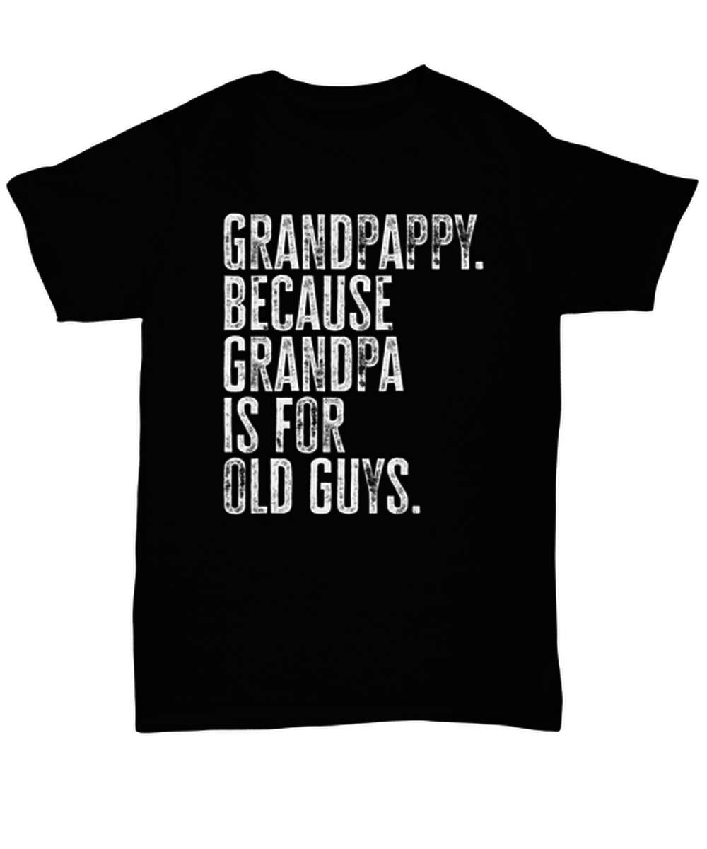 Grandpappy New Grandpa Fathers Day Grandfather Funny T Shirt, Tshirt, Gifts, Tee, Unique Gag Idea, Him Her