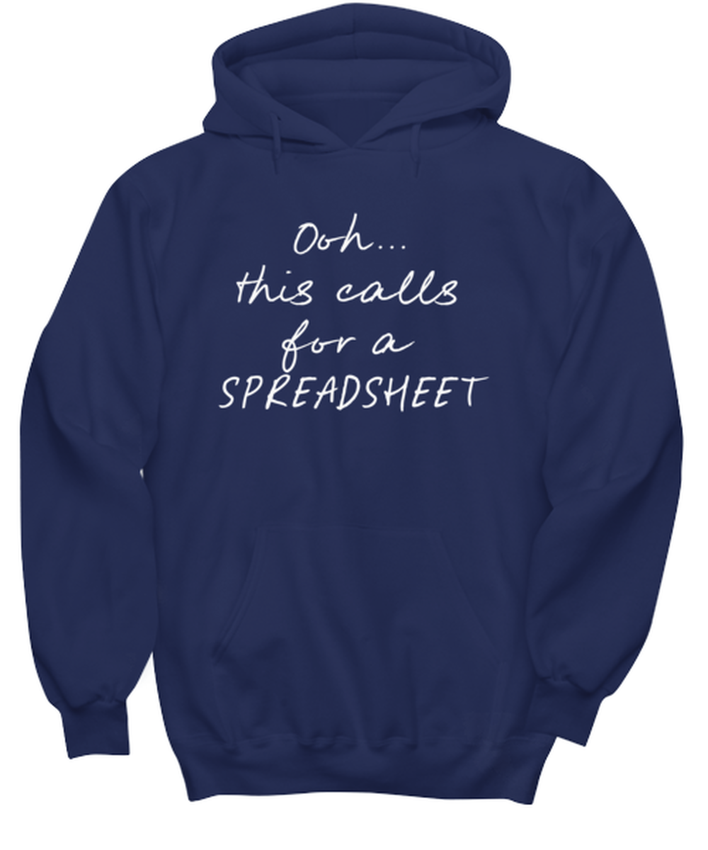 Coworker Spreadsheet Office Boss Funny Hoodie Shirt, Gifts, Hooded Jumper, Unique Gag Idea, Him Her