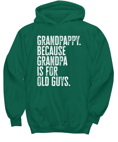 Grandpappy New Grandpa Fathers Day Grandfather Funny Hoodie Shirt, Gifts, Hooded Jumper, Unique Gag Idea, Him Her