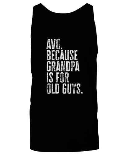 Avo New Grandpa Fathers Day Grandfather Funny Tank Top, Shirt, Gifts, Unique Gag Idea, Him Her