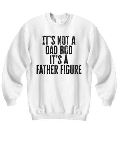 Dad Bod Fathers Day Daddy Papa Papi Funny Sweatshirt, Gifts, Unisex Sweater Shirt, Jumper, Unique Gag Idea, Men Women