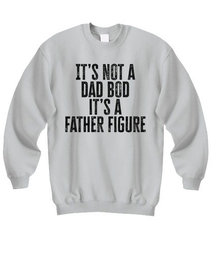 Dad Bod Fathers Day Daddy Papa Papi Funny Sweatshirt, Gifts, Unisex Sweater Shirt, Jumper, Unique Gag Idea, Men Women