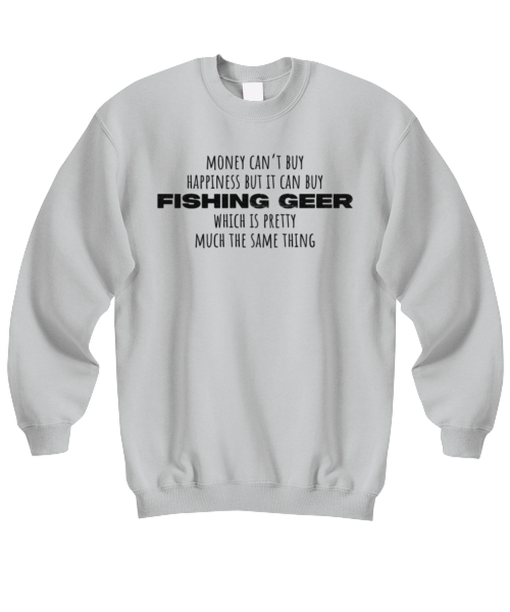 Fishing Lover Dad Fathers Day Fish   Funny Sweatshirt, Gifts, Unisex Sweater Shirt, Jumper, Unique Gag Idea, Men Women