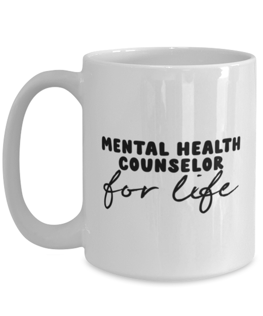 Mental Health Counselor Counseling Graduation Grad Graduate   Funny Coffee Mug, Gifts, Cup, Office Home Decor, Unique Gag Idea, Men Women