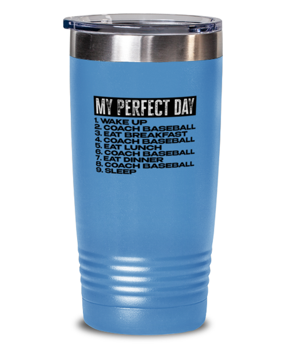 Baseball Coach Coaching  Funny Tumbler, Travel Mug, Gifts, Cup, Decor, Unique Gag Idea, Men Women