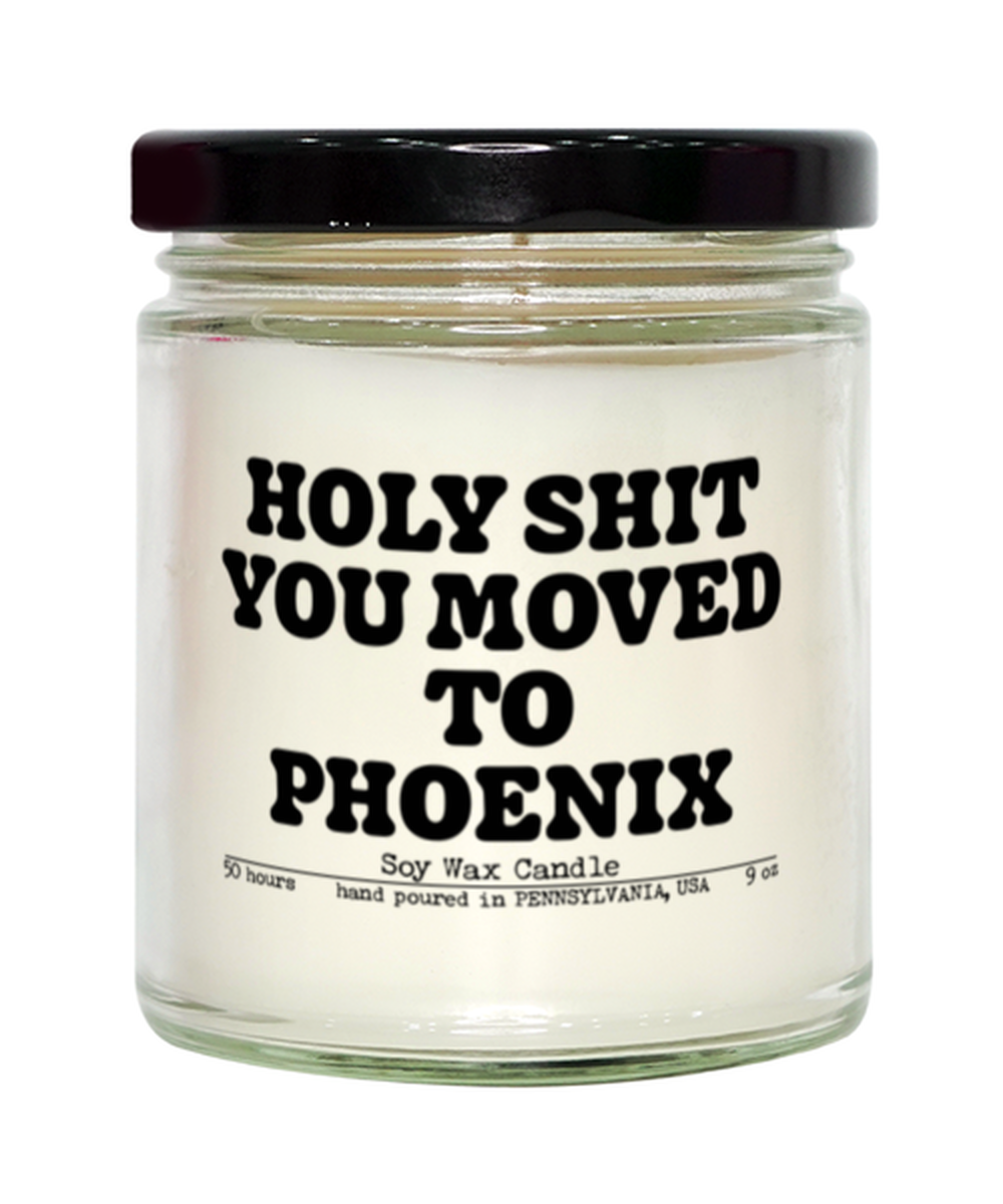 Moving to Phoenix Arizona New House from Real Estate Agent Closing Home Funny Candle, Gifts, Scented, Home Office Decor, Unique Gag Idea, Men Women