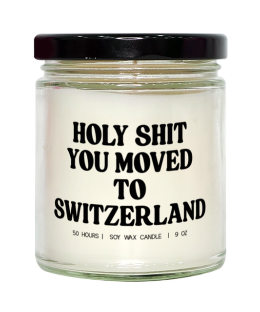 Moving to Switzerland New House from Real Estate Agent Closing Home Funny Candle, Gifts, Scented, Home Office Decor, Unique Gag Idea, Men Women