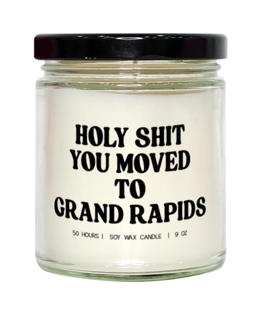 Moving to Grand Rapids New House from Real Estate Agent Closing Home Funny Candle, Gifts, Scented, Home Office Decor, Unique Gag Idea, Men Women