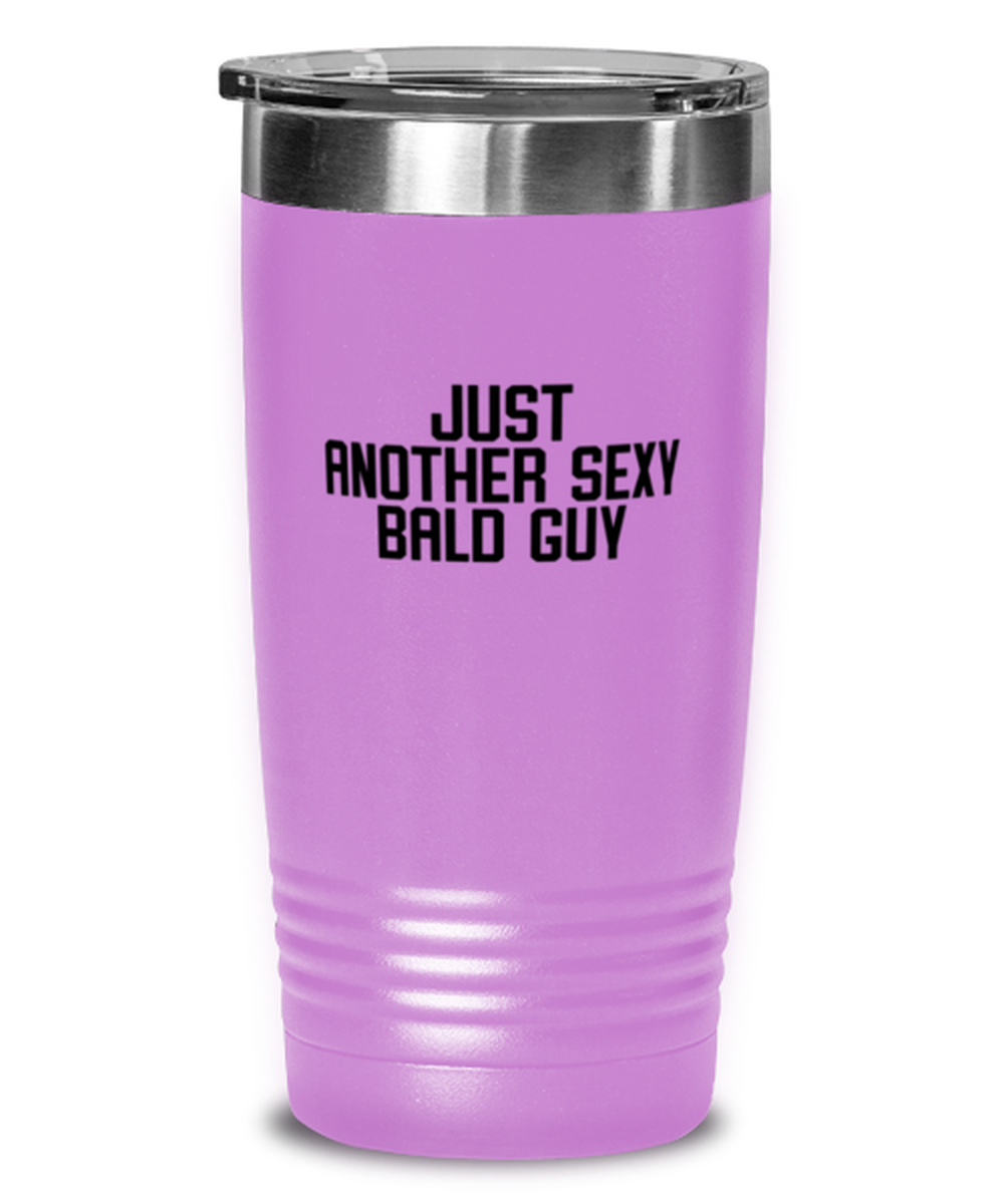 Bald Headed Sexy Guy Man Uncle Brother Husband Dad Grandpa Funny Tumbler, Gifts, Travel Coffee Cup, Home Office Decor, Unique Gag Idea, Him Her