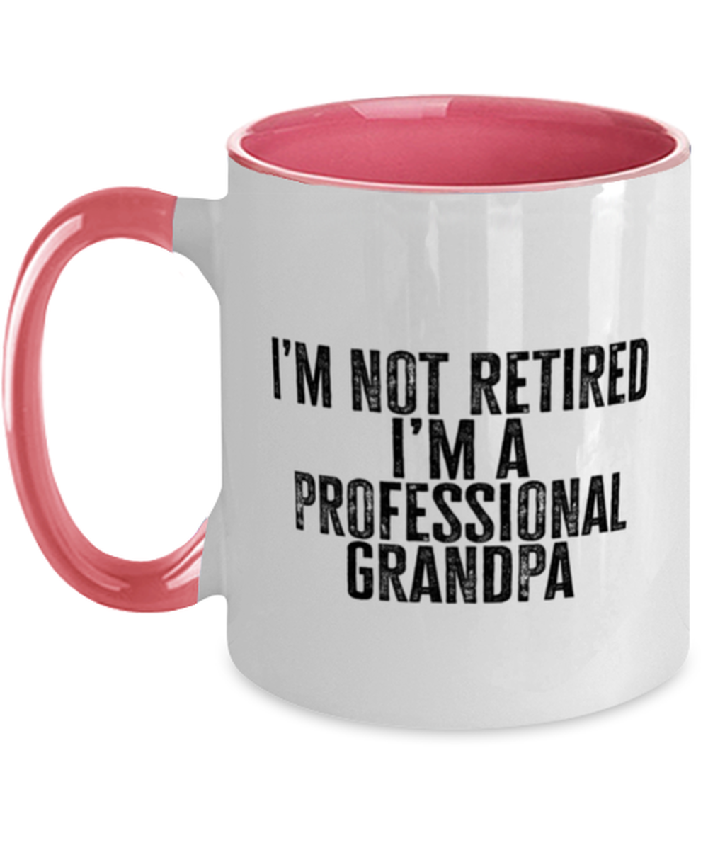 Retired Grandpa Retirement Dad Fathers Day Husband Funny Mug, Gifts, Coffee Cup, Home Office Decor, Unique Gag Idea, Him Her