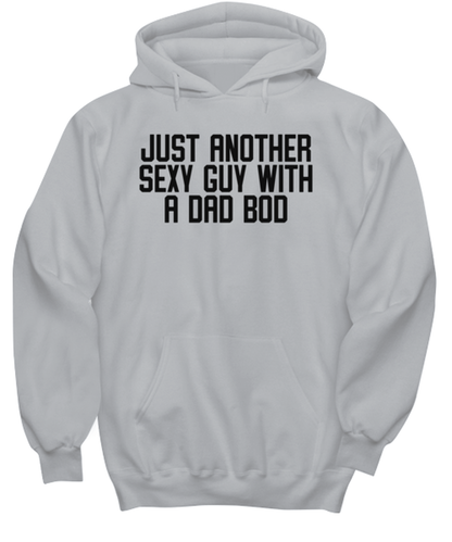 Dad Bod Father's Day Grandpa Papa Husband Funny Hoodie, Gifts, Hooded Shirt, Hoodie Sweatshirt, Unique Gag Idea, Him Her