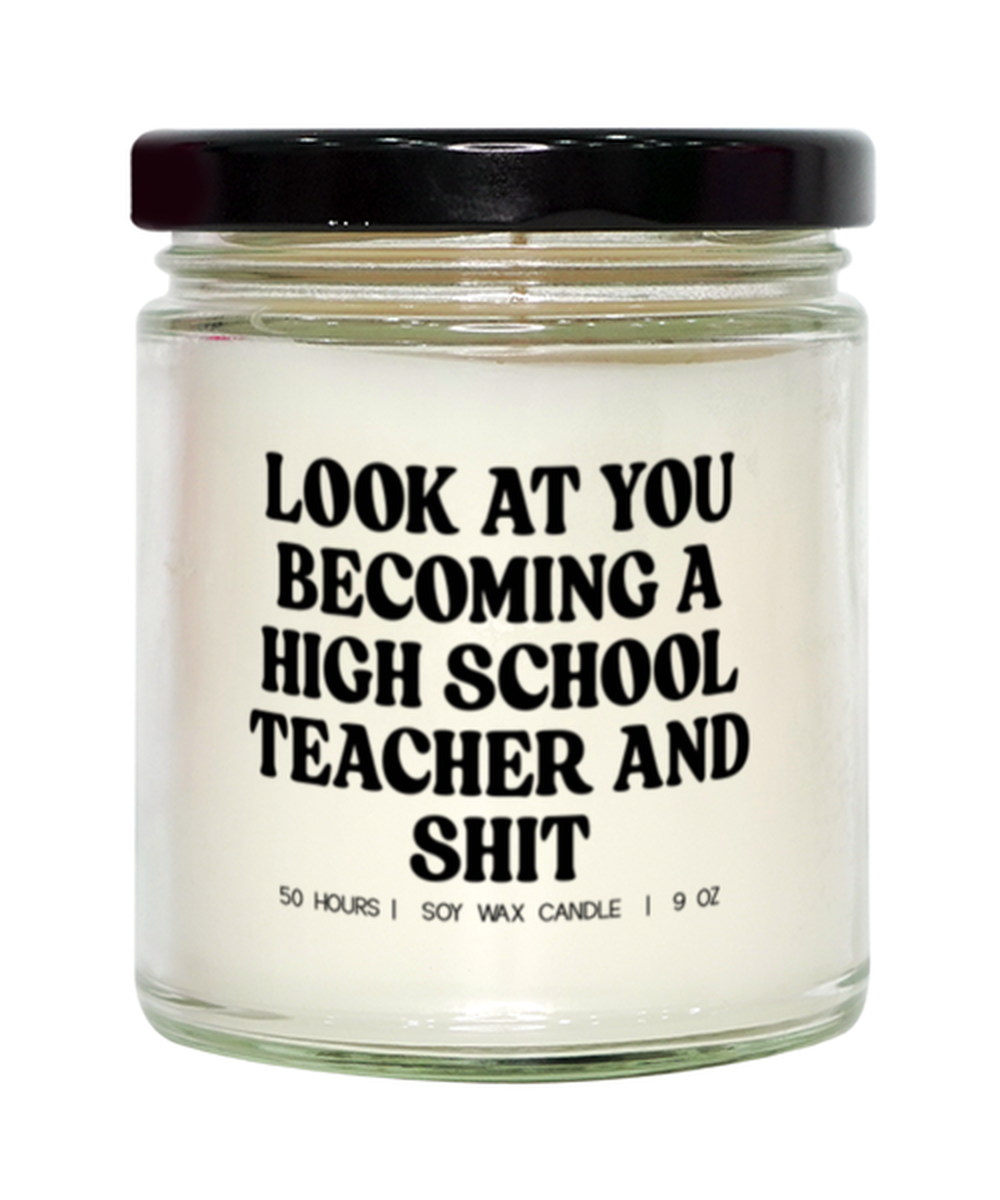 High School Teacher Graduation Funny Candle, Gifts, Home Office Decor, Unique Gag Idea, Him Her